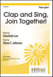 Clap and Sing, Join Together!